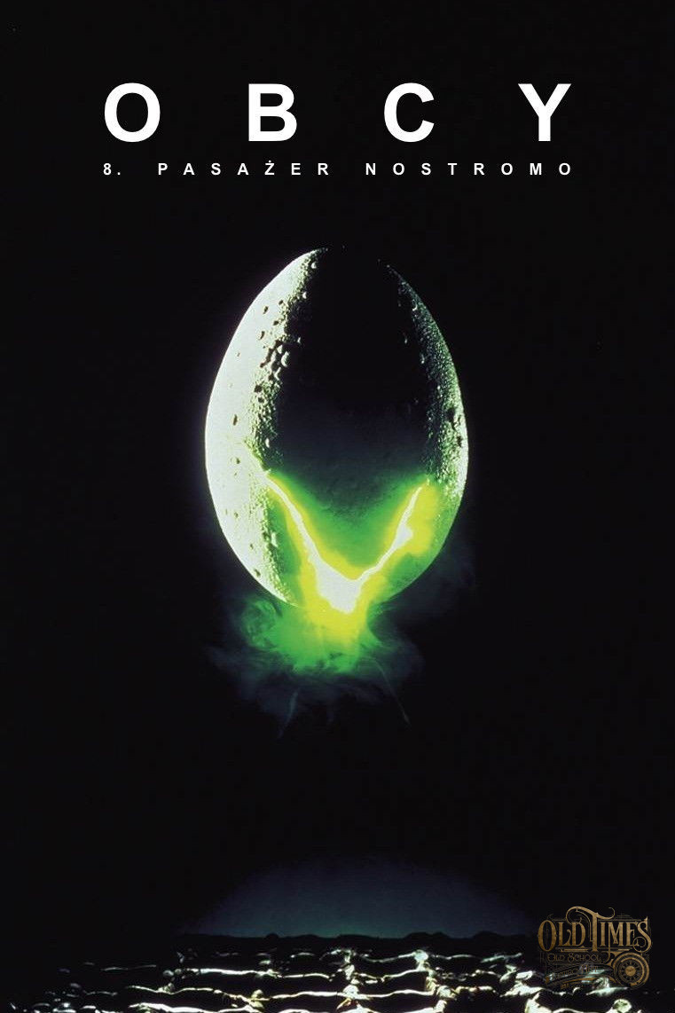 Plakaty filmowe Klasyka kina - Alien Obcy 8 pasażer Nostromo (1979) v2 POLSKI Plakat filmowy HQ wysokiej jakości 61 Plakaty filmowe Klasyka kina - Alien Obcy 8 pasażer Nostromo (1979) v2 POLSKI Plakat filmowy HQ wysokiej jakości