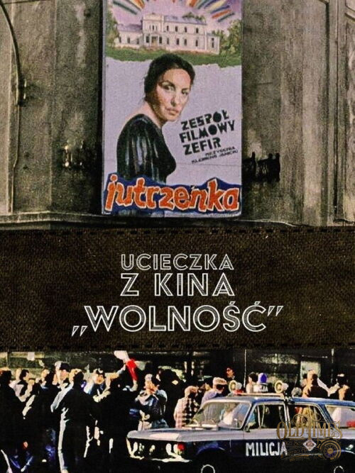 Plakaty filmowe Polska Klasyka - Ucieczka z kina „Wolność” (1990) v3 Plakat Remaster wysokiej jakości 8k