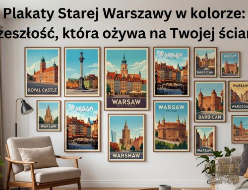 Plakaty Starej Warszawy w kolorze: Przeszłość, która ożywa na Twojej ścianie